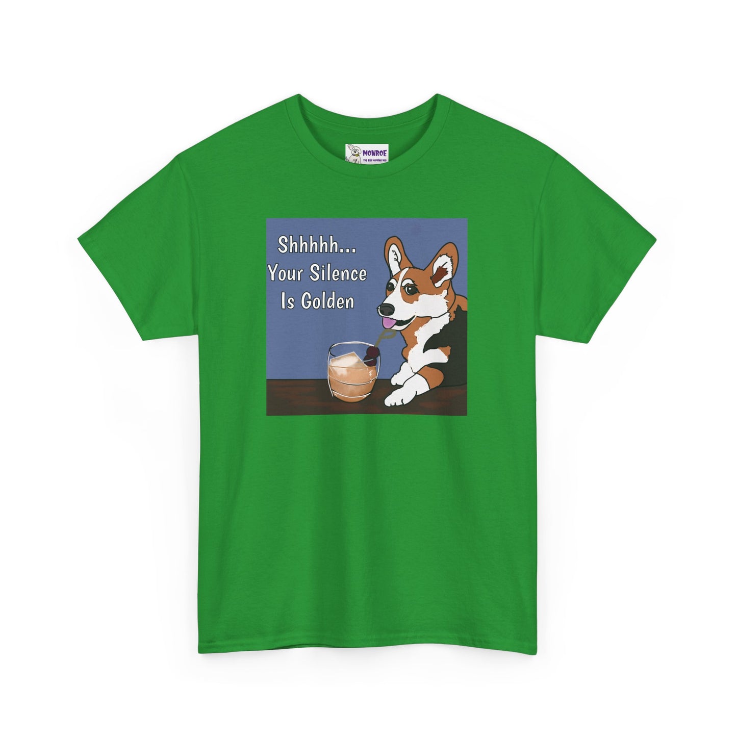 Corgi Humor Tee, Shhh... Your Silence Is Golden Insult Funny Dog T-Shirt, Pet Lover Gift, Casual Wear, Birthday & Everyday