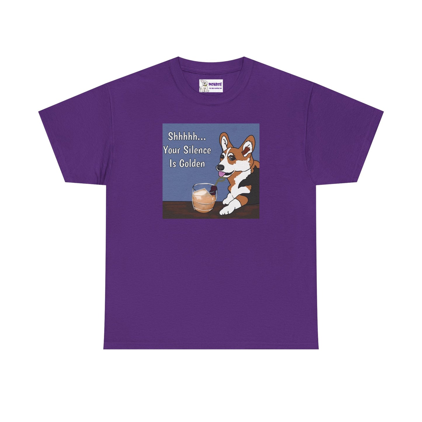 Corgi Humor Tee, Shhh... Your Silence Is Golden Insult Funny Dog T-Shirt, Pet Lover Gift, Casual Wear, Birthday & Everyday