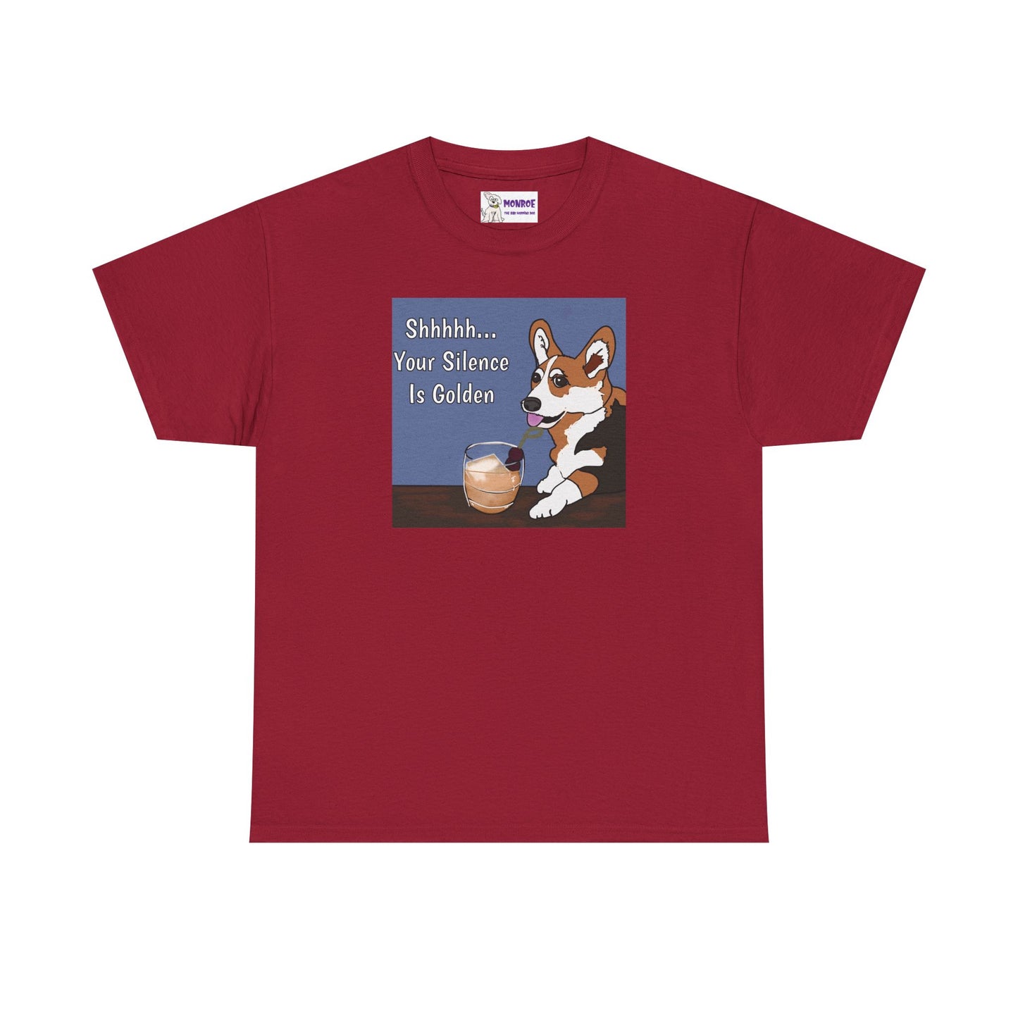 Corgi Humor Tee, Shhh... Your Silence Is Golden Insult Funny Dog T-Shirt, Pet Lover Gift, Casual Wear, Birthday & Everyday