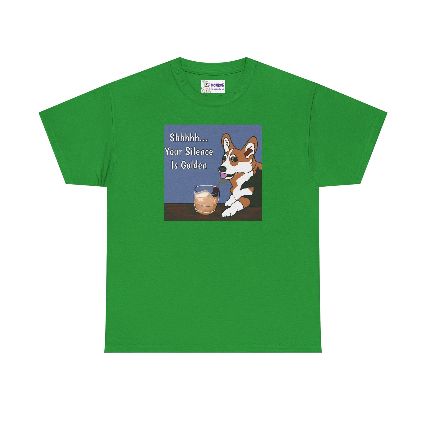 Corgi Humor Tee, Shhh... Your Silence Is Golden Insult Funny Dog T-Shirt, Pet Lover Gift, Casual Wear, Birthday & Everyday
